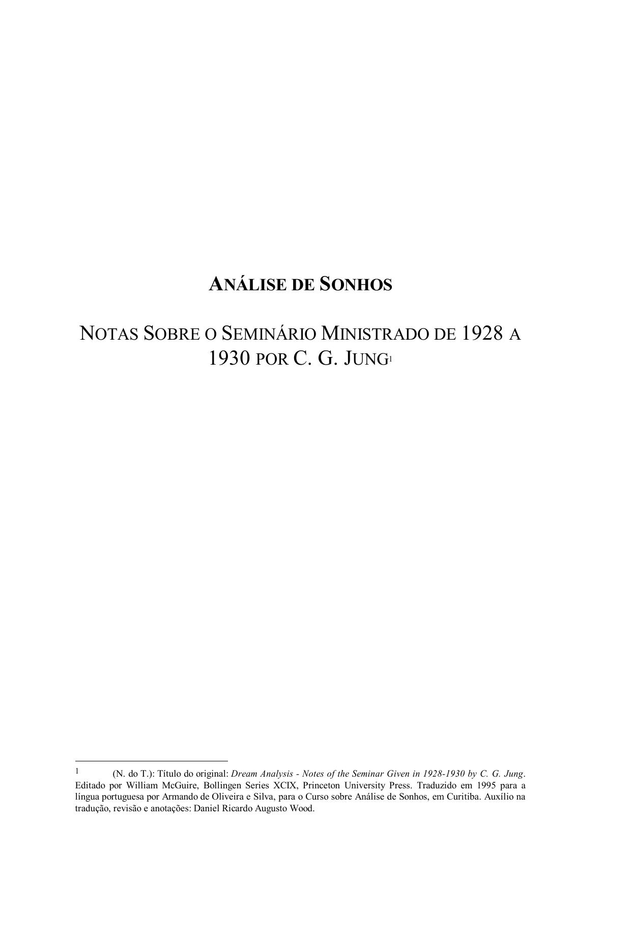 Analise De Sonhos Notas Sobre O Seminario Ministrado De 1928 A 1930 695 1