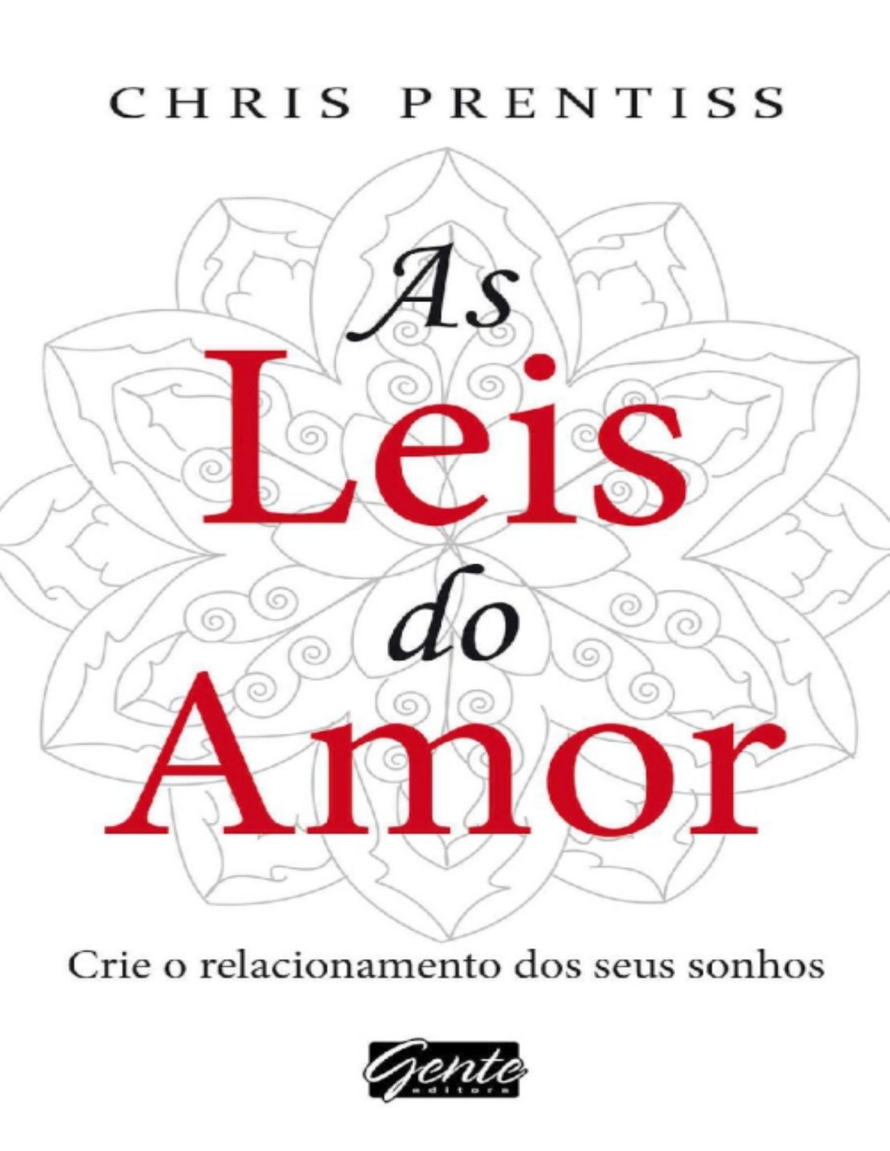 As Leis Do Amor Crie O Relacionamento Dos Seus Sonhos 2296