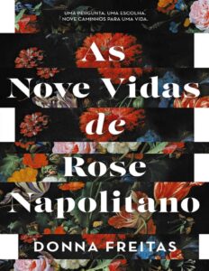 As Nove Vidas De Rose Napolitano 2799