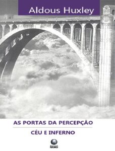 As Portas Da Percepcao E Ceu E Inferno 783 1