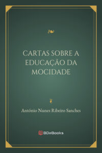 Cartas Sobre A Educacao Da Mocidade 1712