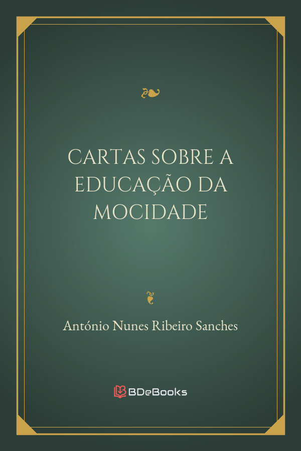Cartas Sobre A Educacao Da Mocidade 1712