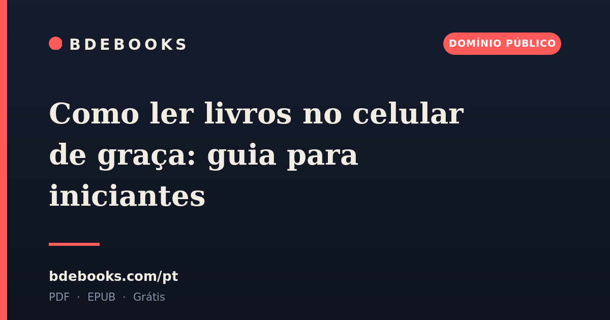 Como ler livros no celular de graça: guia para iniciantes