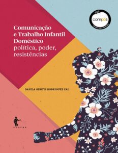Comunicacao E Trabalho Infantil Domestico Politica Poder Resistencias 2409