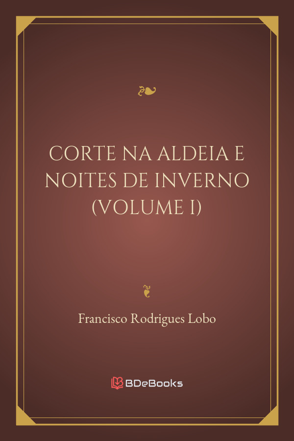 Corte Na Aldeia E Noites De Inverno Volume I 2987