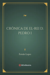 Cronica De El Rei D Pedro I 2962
