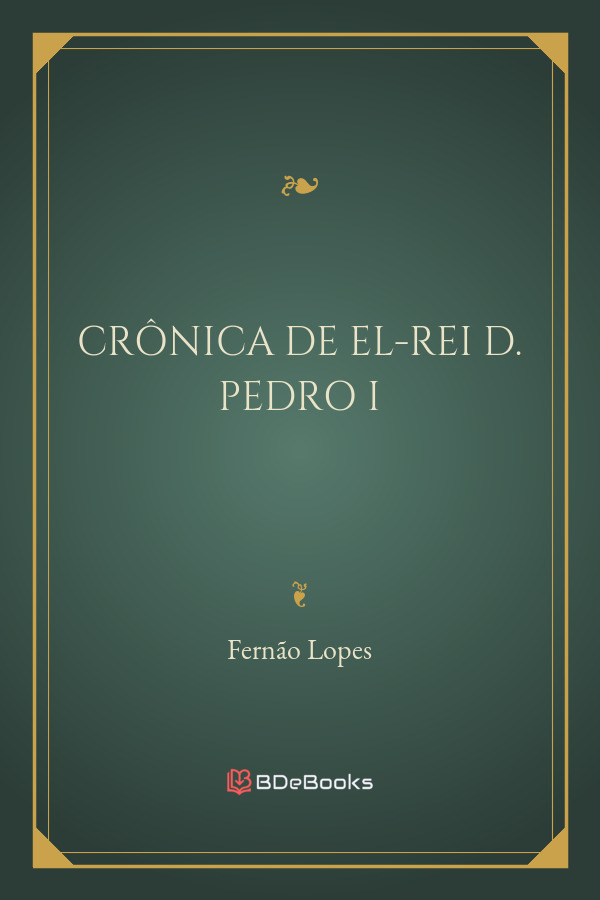 Cronica De El Rei D Pedro I 2962