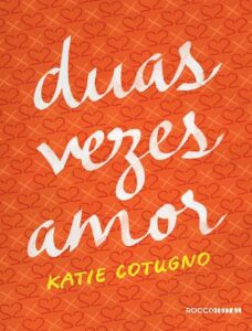 Duas Vezes Amor 341