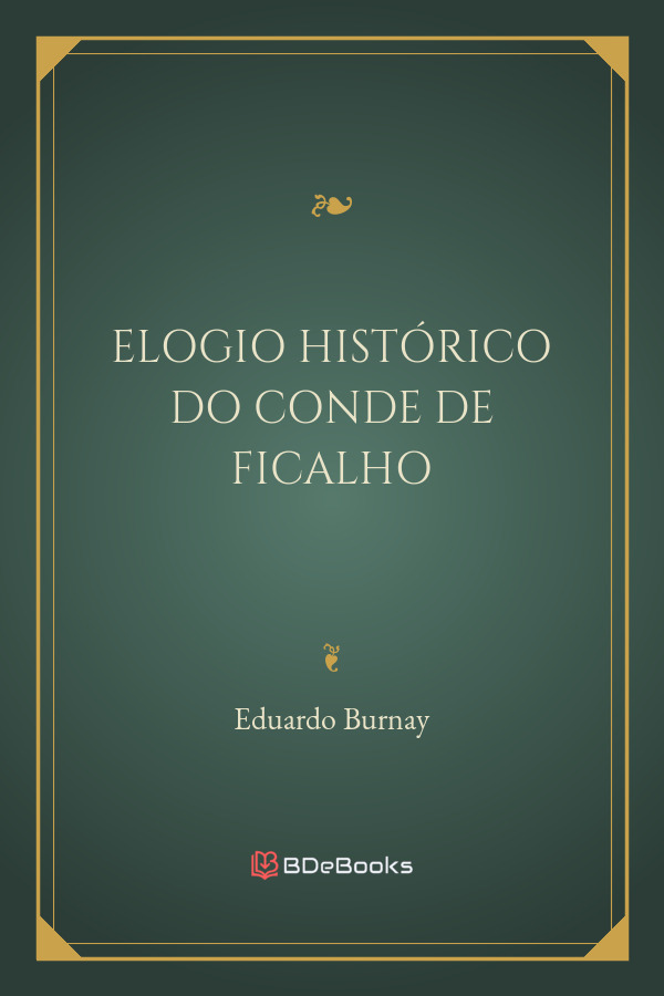 Elogio Historico Do Conde De Ficalho 2832