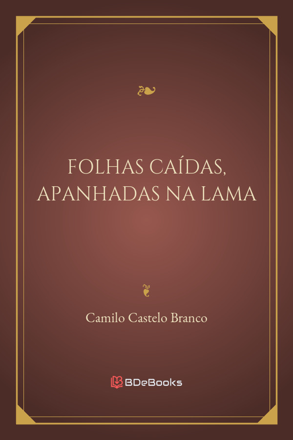 Folhas Caidas Apanhadas Na Lama 1881