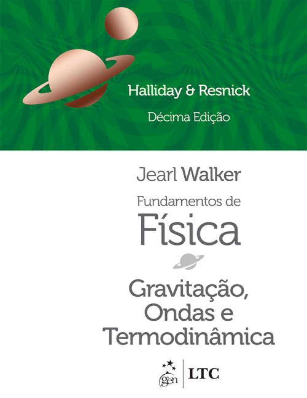 Fundamentos De Fisica Volume 2 Gravitacao Ondas E Termodinamica 2426