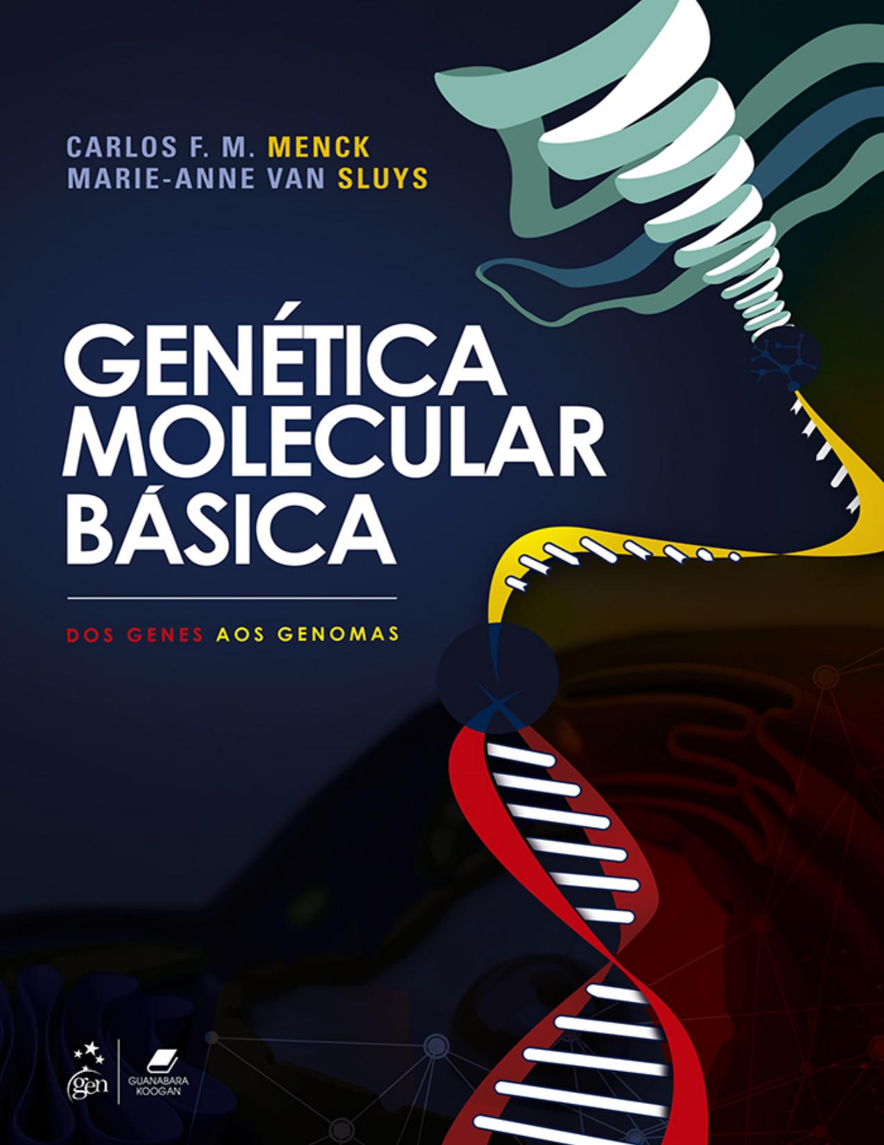 Genetica Molecular Basica Dos Genes Aos Genomas 2226