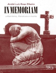 In Memoriam Urbanismo Literatura E Morte 1575 1