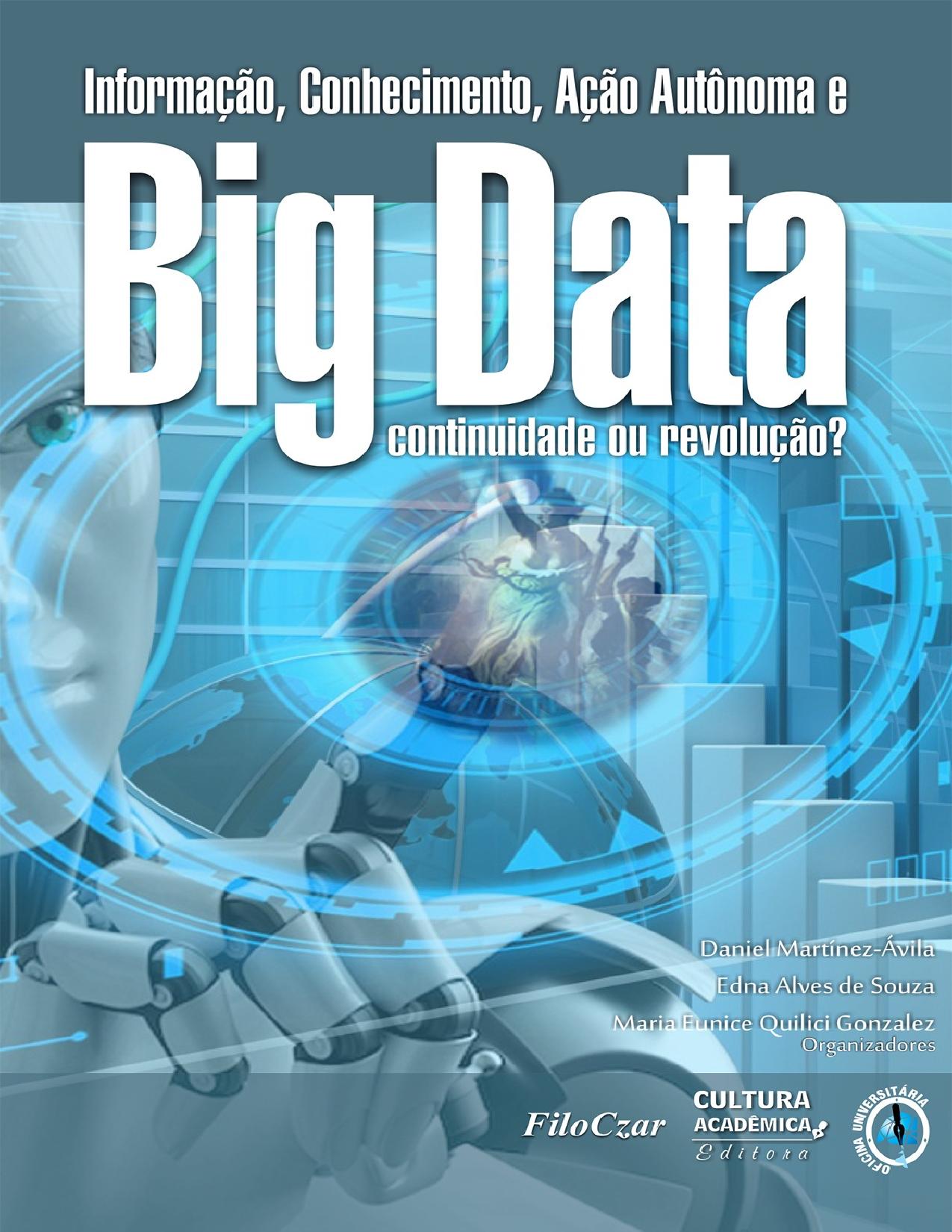 Informacao Conhecimento Acao Autonoma E Big Data Continuidade Ou Revolucao 2394