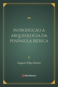 Introducao A Arqueologia Da Peninsula Iberica 1761