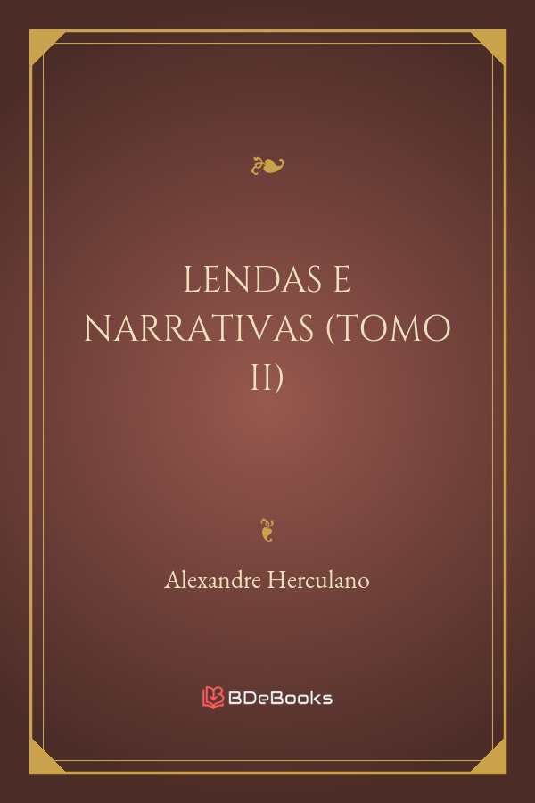 Lendas E Narrativas Tomo Ii 818 1