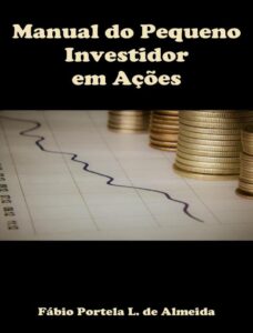 Manual Do Pequeno Investidor Em Acoes 2933