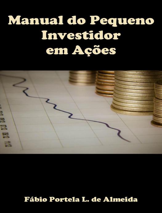 Manual Do Pequeno Investidor Em Acoes 2933