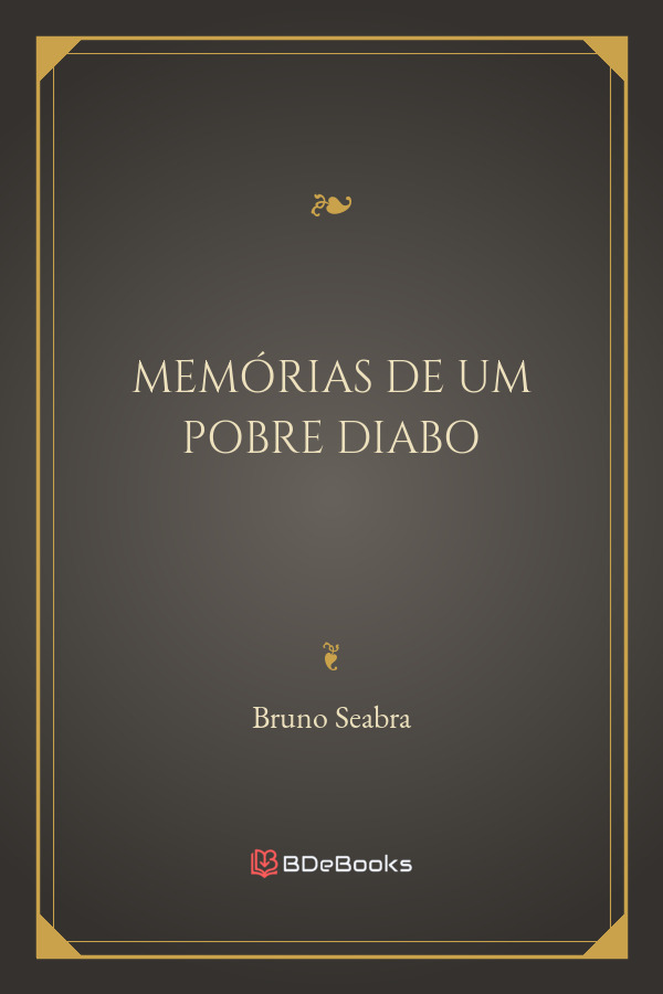 Memorias De Um Pobre Diabo 1837