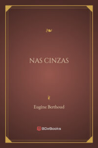 Nas Cinzas 2916