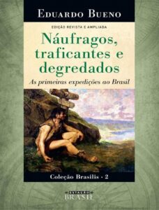 Naufragos Traficantes E Degredados 2834