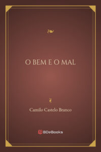 O Bem E O Mal 1890