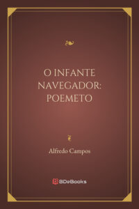 O Infante Navegador Poemeto 830 1