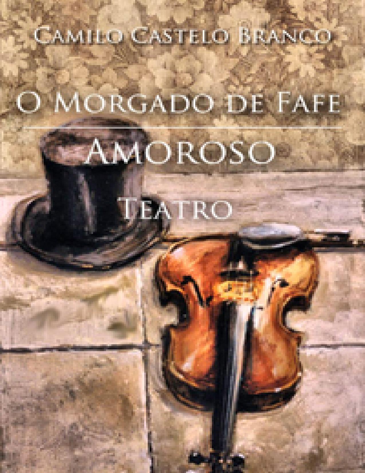 O Morgado De Fafe Amoroso 2191