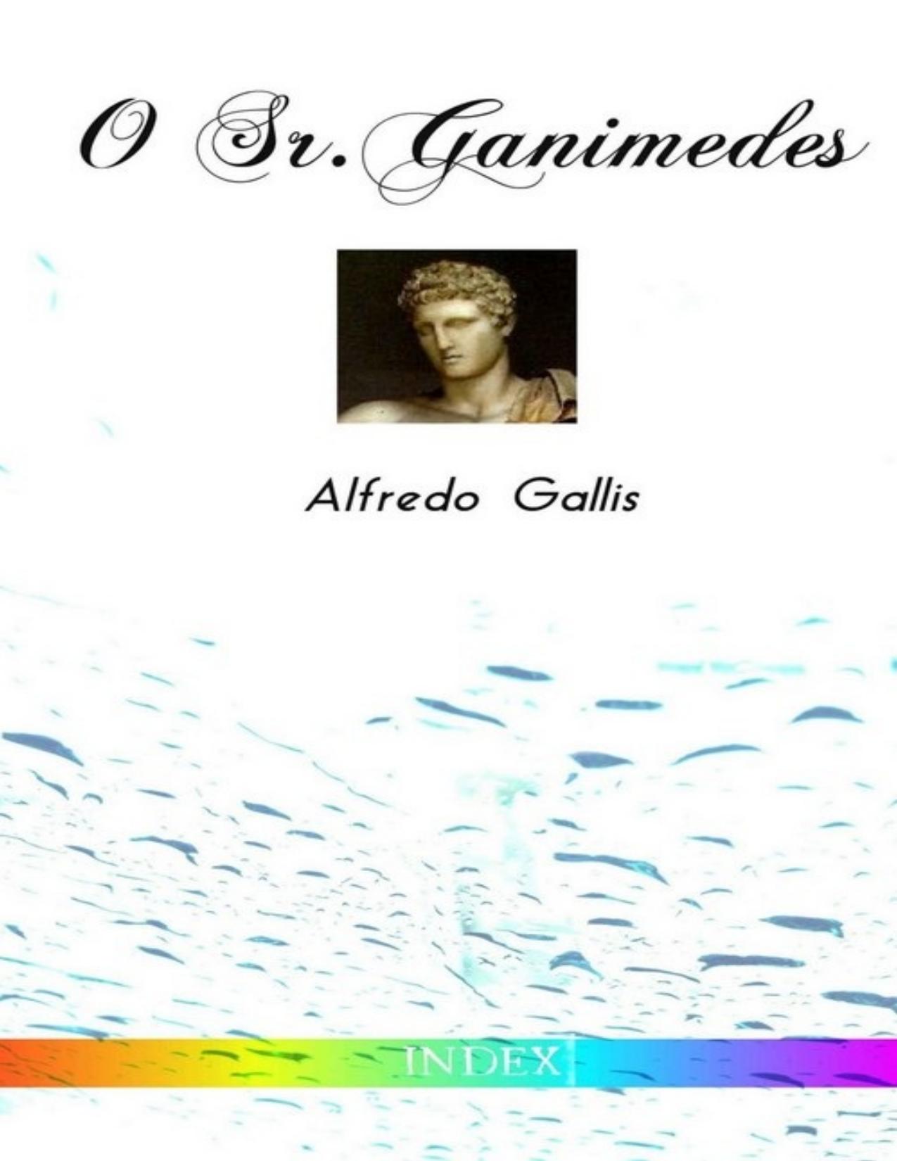 O Sr Ganimedes 831 1