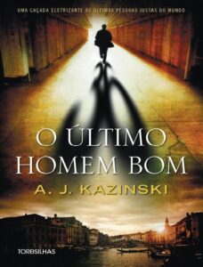O Ultimo Homem Bom 689 1