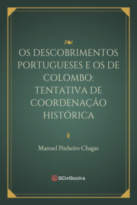Os Descobrimentos Portugueses E Os De Colombo Tentativa De Coordenacao Historica 357