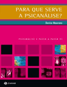 Para Que Serve A Psicanalise 2452