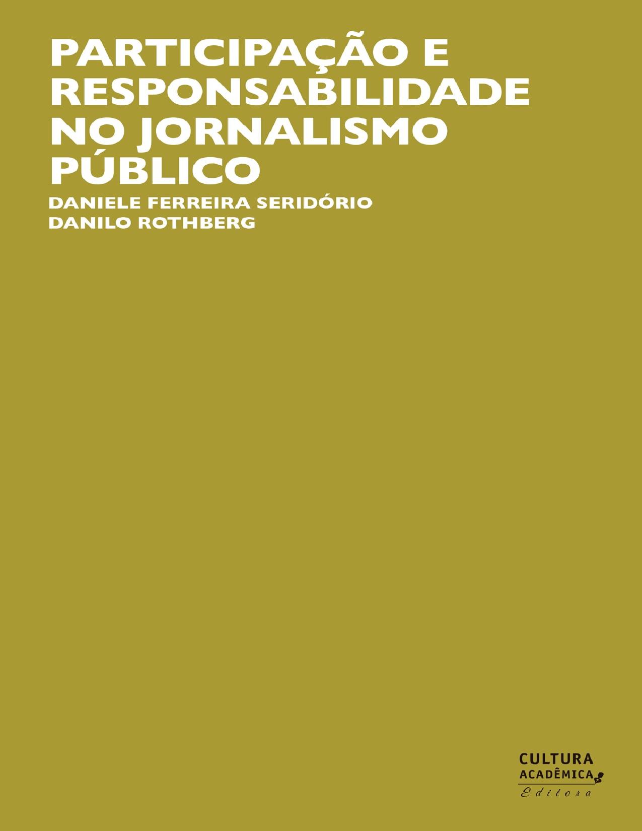 Participacao E Responsabilidade No Jornalismo Publico 2402