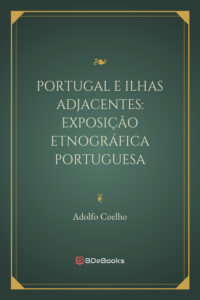 Portugal E Ilhas Adjacentes Exposicao Etnografica Portuguesa 718 1