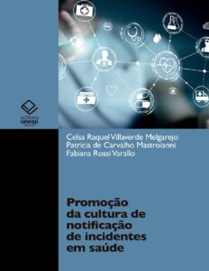 Promocao Da Cultura De Notificacao De Incidentes Em Saude 2259