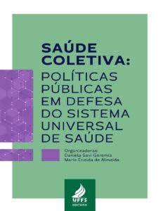 Saude Coletiva Politicas Publicas Em Defesa Do Sistema Universal De Saude 2401