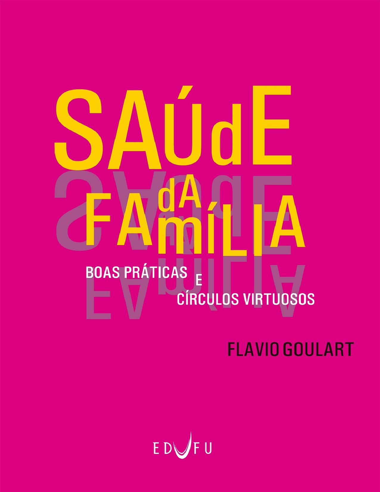Saude Da Familia Boas Praticas E Circulos Virtuosos 2970