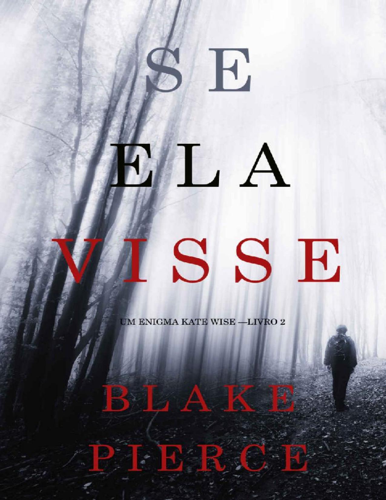 Se Ela Visse 1814