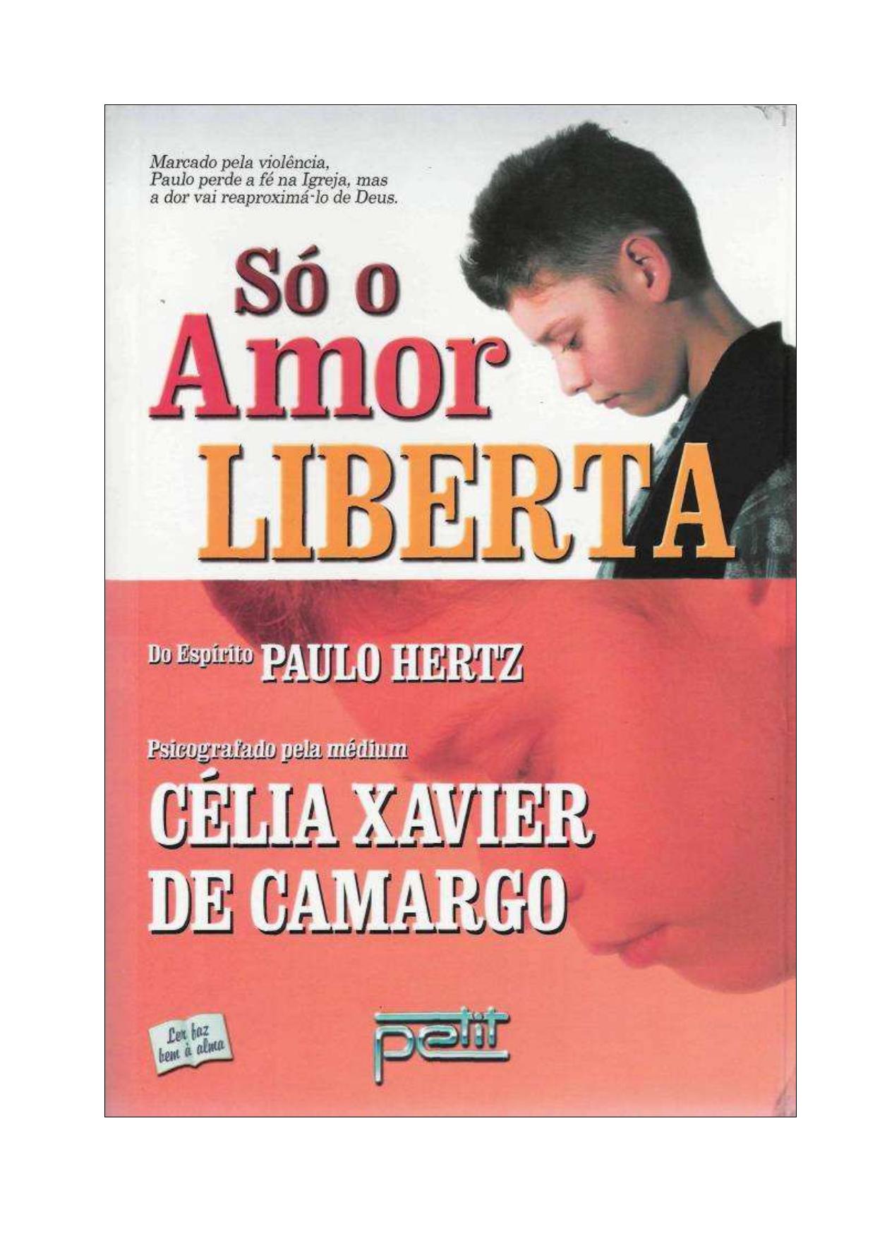 So O Amor Liberta 2467