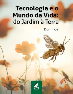 Tecnologia E O Mundo Da Vida Do Jardim A Terra 2793