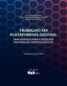 Trabalho Em Plataformas Digitais Uma Agenda Para A Pesquisa Pautada Em Direitos Sociais 2904