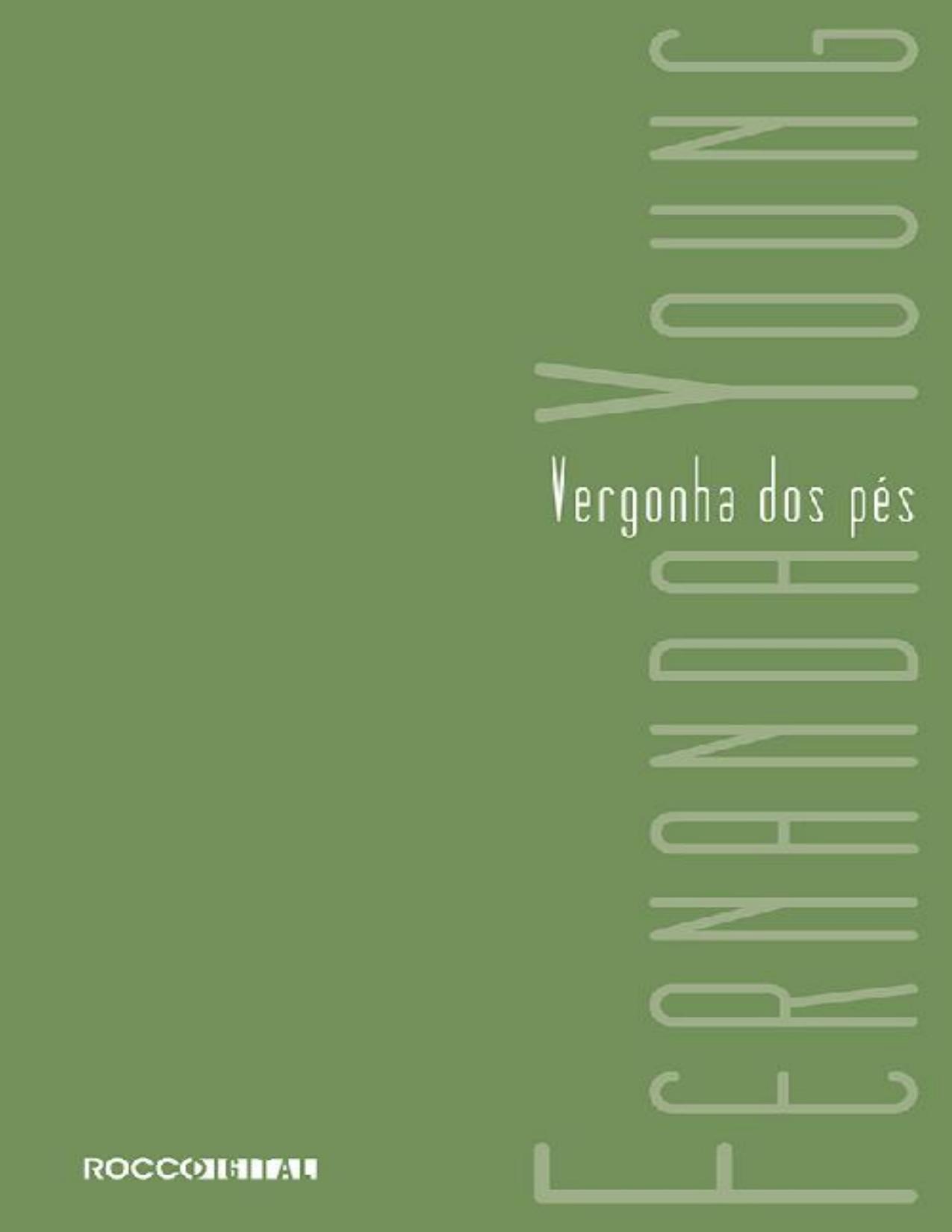 Vergonha Dos Pes 2952