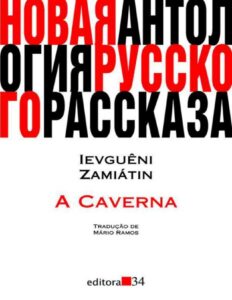 A Caverna by Ievguêni Zamiátin, book cover