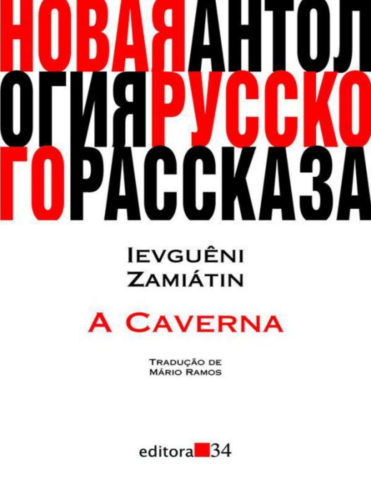 Capa do livro A Caverna, de Ievguêni Zamiátin