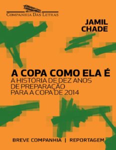 A copa como ela é by Jamil Chade, book cover