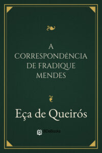 Capa do livro A Correspondência de Fradique Mendes, de Eça de Queirós