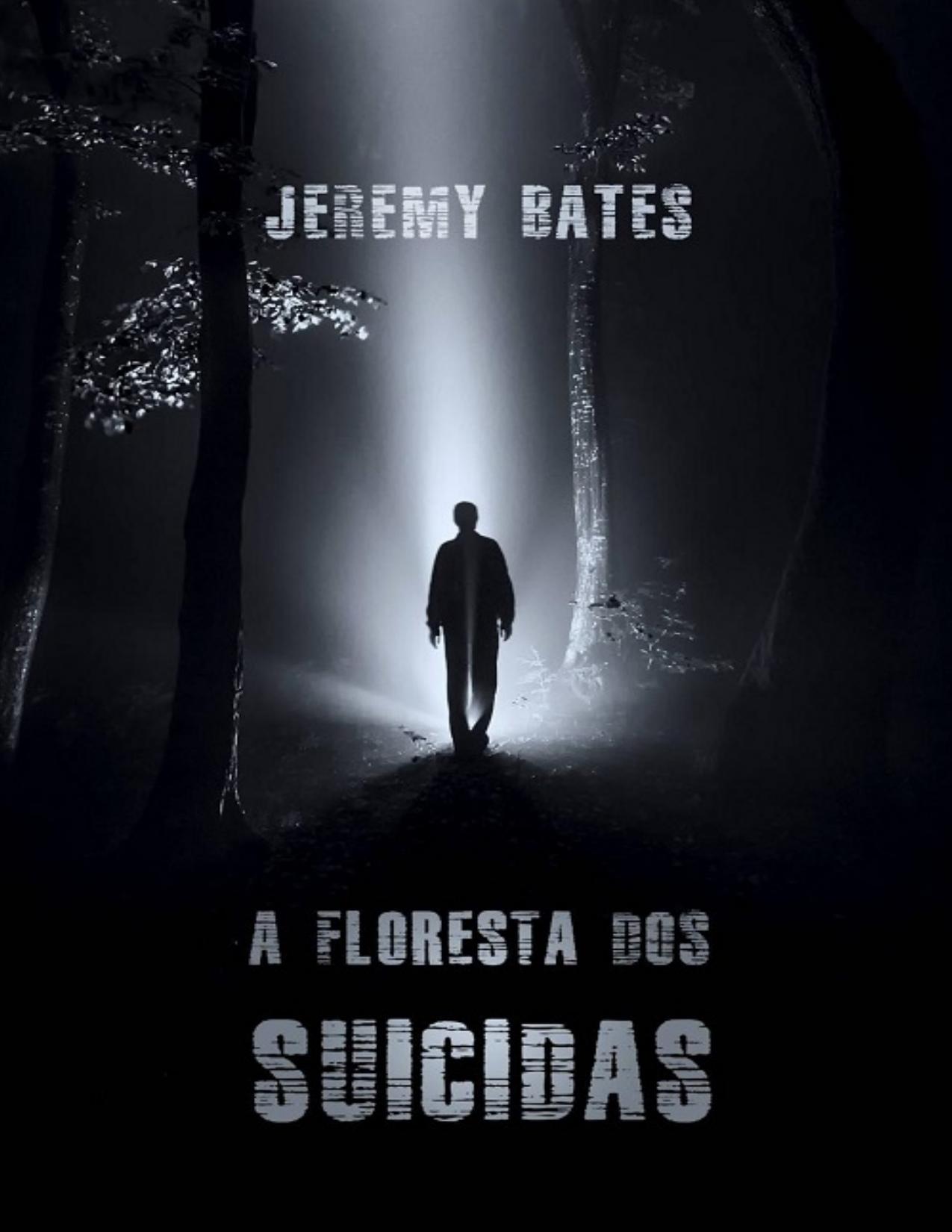 Capa do livro A Floresta dos Suicidas, de Jeremy Bates