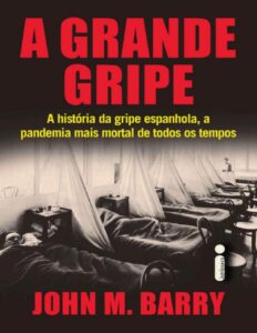 A Grande Gripe by John M. Barry, book cover