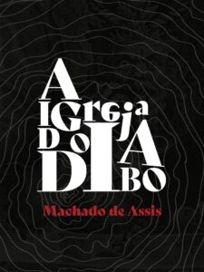 Capa do livro A Igreja do Diabo, de Machado de Assis