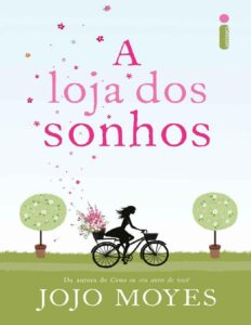 A Loja dos Sonhos by Jojo Moyes, book cover